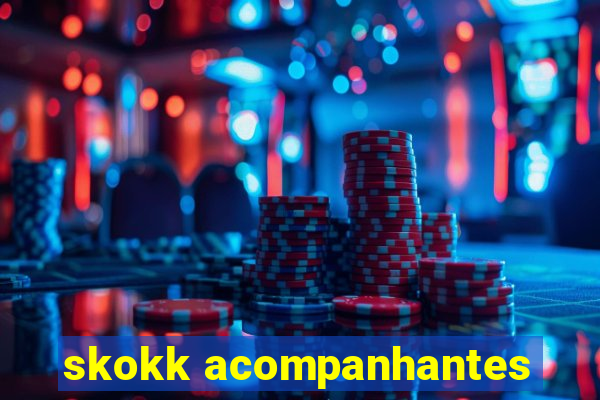 skokk acompanhantes